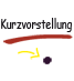 Kurzvorstellung