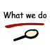 What we do